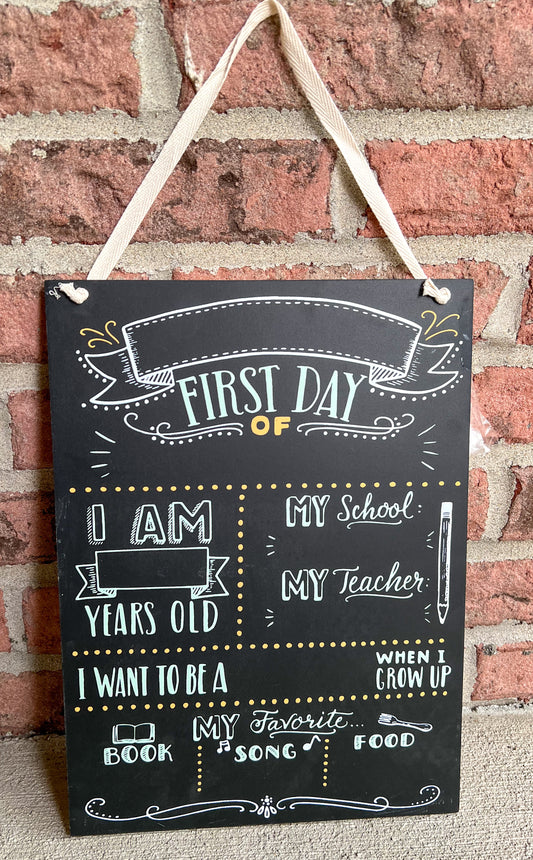 First Day of School Chalk Board Sign